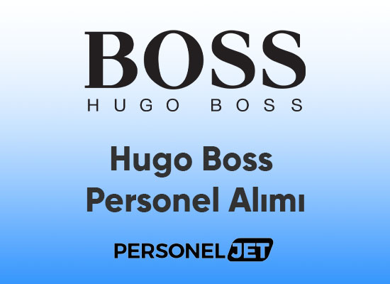 Hugo Boss Personel Alımı ve İş İlanları 2023